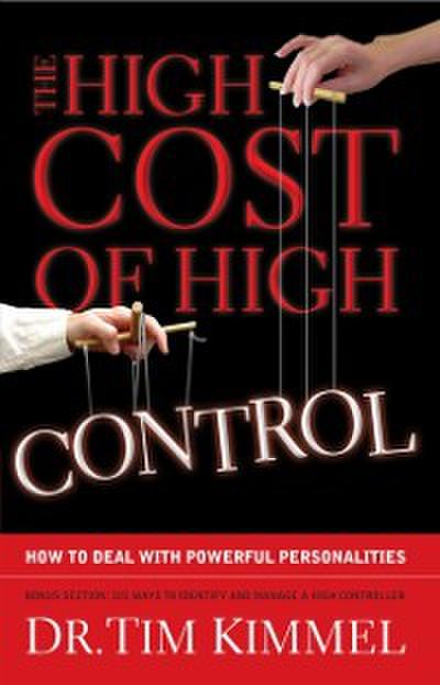 High Cost of High Control