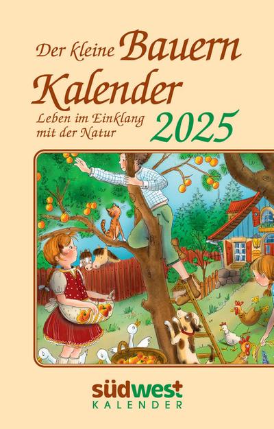 Der kleine Bauernkalender 2025 - Leben im Einklang mit der Natur  - Taschenkalender im praktischen Format 10,0 x 15,5 cm