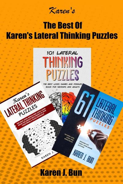 The Best Of Karen’s Lateral Thinking Puzzles