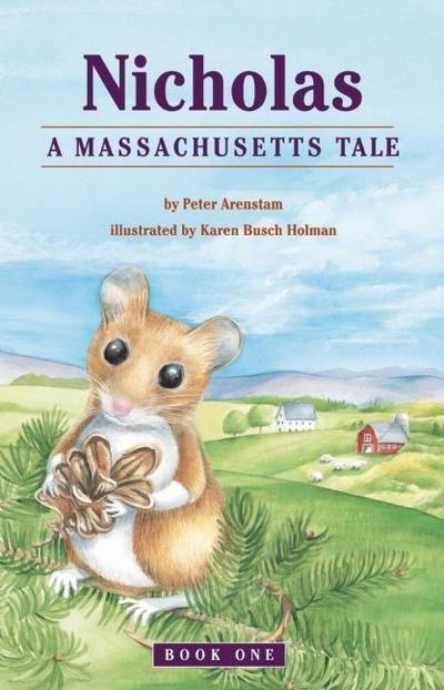 Arenstam, P: Nicholas: A Massachusetts Tale