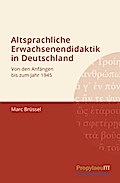 Altsprachliche Erwachsenendidaktik in Deutschland