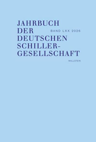 Jahrbuch der Deutschen Schillergesellschaft 2026