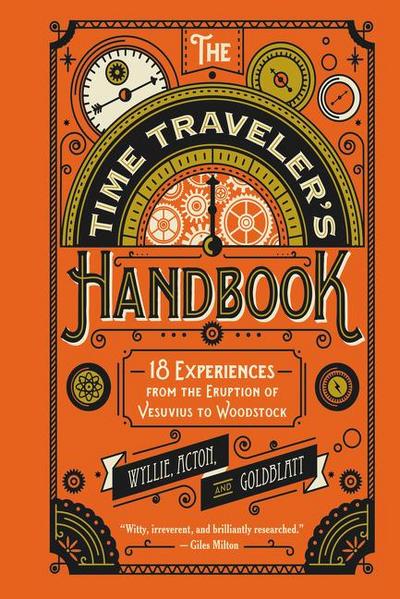 The Time Traveler’s Handbook
