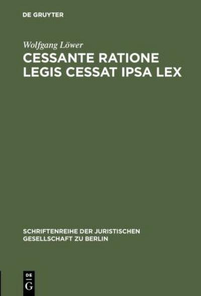 Cessante ratione legis cessat ipsa lex