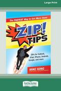 ZIP! Tips