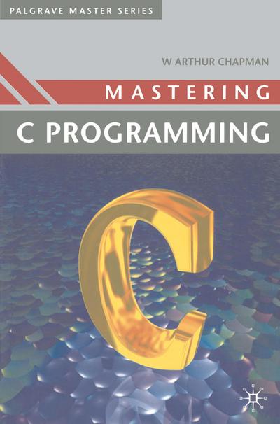 Mastering ’C’ Programming