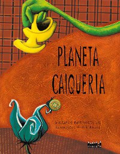 Planeta Caiqueria