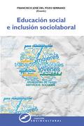 Educación social e inclusión sociolaboral