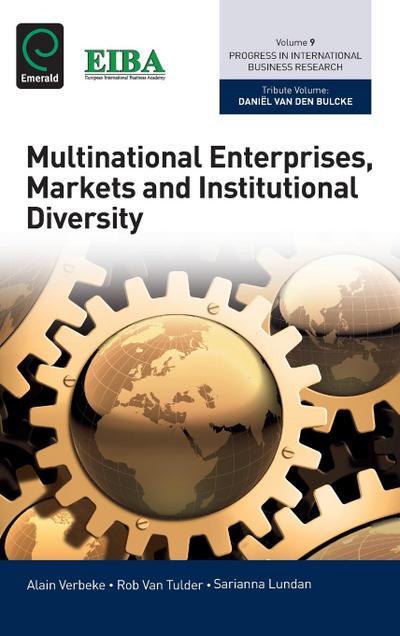 Multinational Enterprises, Markets and Institutional Diversity