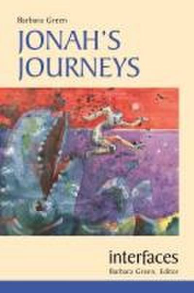 Jonah’s Journeys