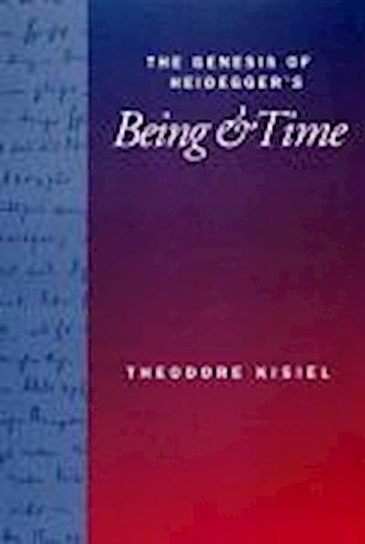 Genesis of Heidegger’s Being and Time