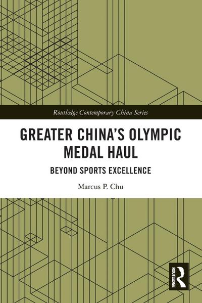 Greater China’s Olympic Medal Haul
