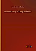 Inmortal Songs of Camp and Field