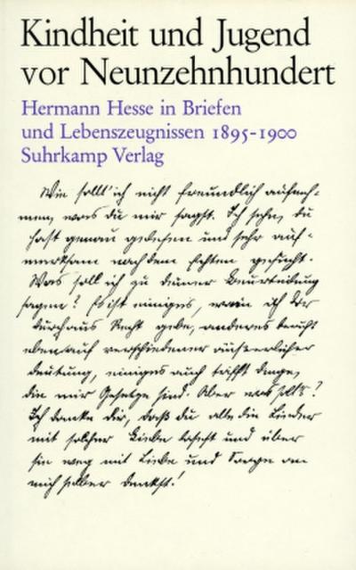 Kindheit und Jugend vor Neunzehnhundert 1895-1900