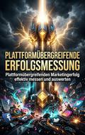 Plattformübergreifende Erfolgsmessung