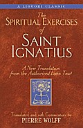 The Spiritual Exercises of Saint Ignatius