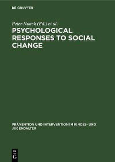 Psychological Responses to Social Change