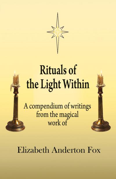 Rituals of the Light Within