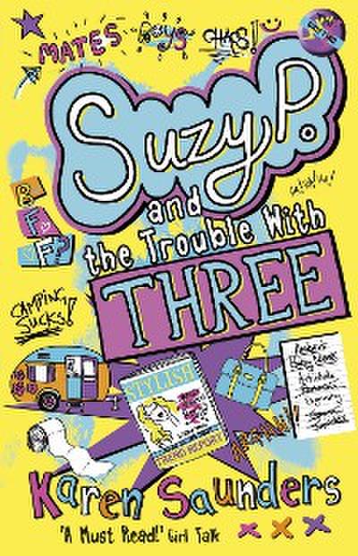 Suzy P, The Trouble With Three