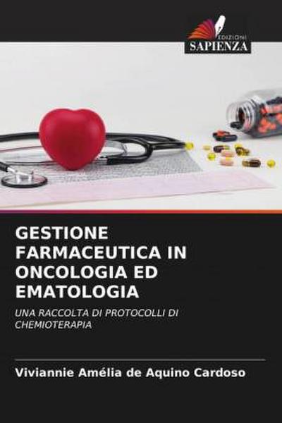 GESTIONE FARMACEUTICA IN ONCOLOGIA ED EMATOLOGIA