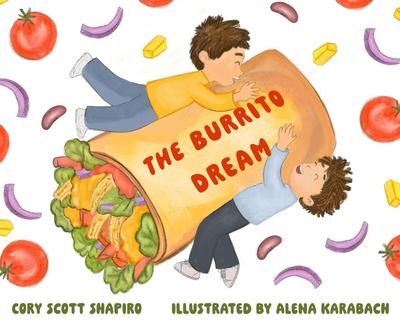 The Burrito Dream