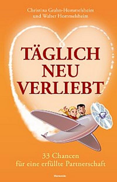 Täglich neu verliebt