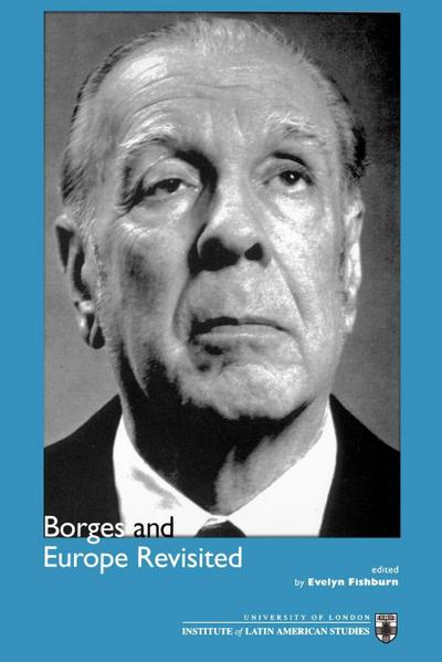 Borges and Europe Revisited