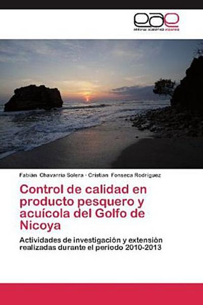 Control de calidad en producto pesquero y acuícola del Golfo de Nicoya