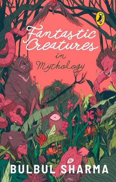 Fantastic Creatures in Mythology