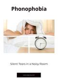 Phonophobia