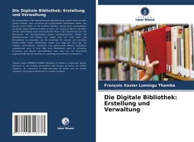 Die Digitale Bibliothek: Erstellung und Verwaltung