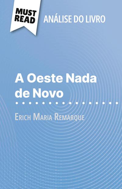 A Oeste Nada de Novo de Erich Maria Remarque (Análise do livro)