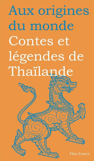 Contes et légendes de Thaïlande