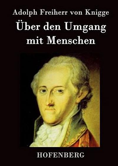 Über den Umgang mit Menschen