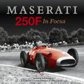 Maserati 250F In Focus