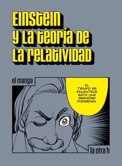 Einstein y la teoría de la relatividad