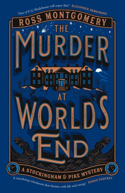 The Murder at World’s End
