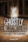 Ghostly Encounters