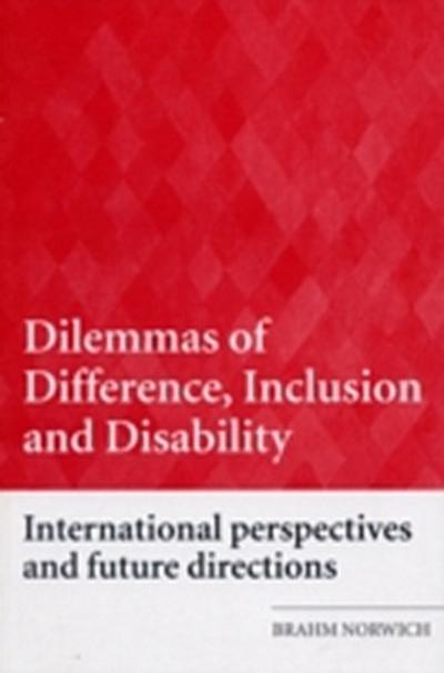 Dilemmas of Difference, Inclusion and Disability