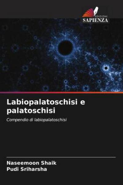 Labiopalatoschisi e palatoschisi