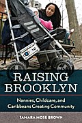 Raising Brooklyn
