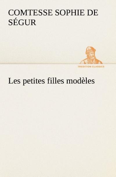 Les petites filles modèles