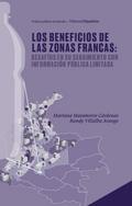 Los beneficios de las zonas francas