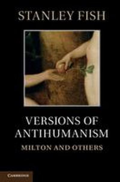 Versions of Antihumanism