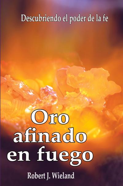 Oro afinado en fuego