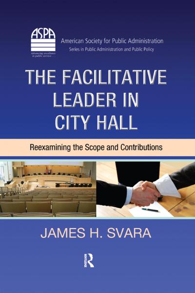 The Facilitative Leader in City Hall