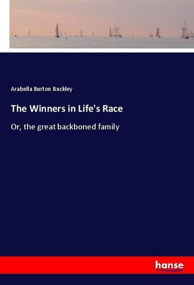 The Winners in Life’s Race