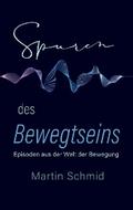 Spuren des Bewegtseins