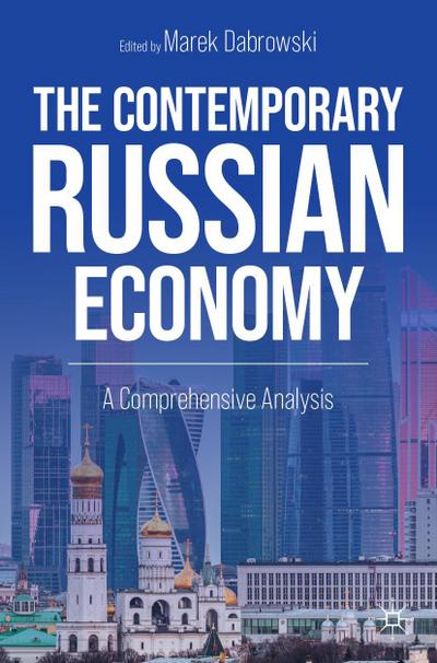 The Contemporary Russian Economy