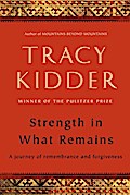 Strength in What Remains